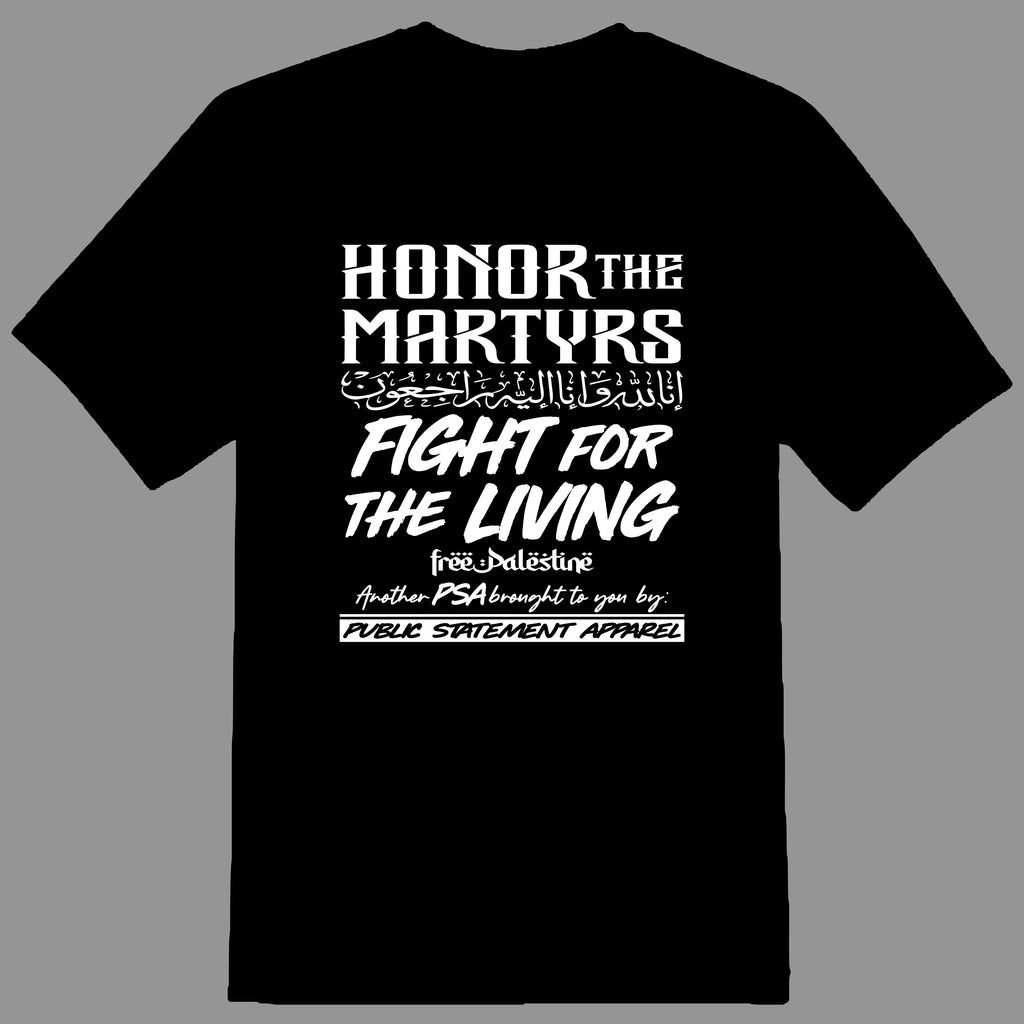 PSA Pullover Hoodie or T-Shirt - Honor the Martyrs #freepalestine