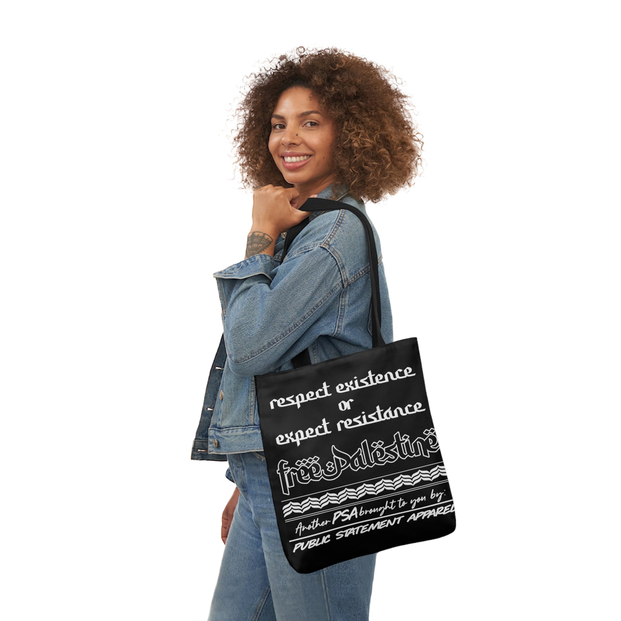 PSA Tote Bag - Respect Existence or Expect Resistance