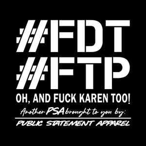 PSA Pullover Hoodie or T-Shirt - #FDT