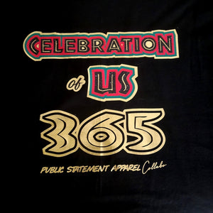 Celebration of Us X PSA T-Shirt - 365